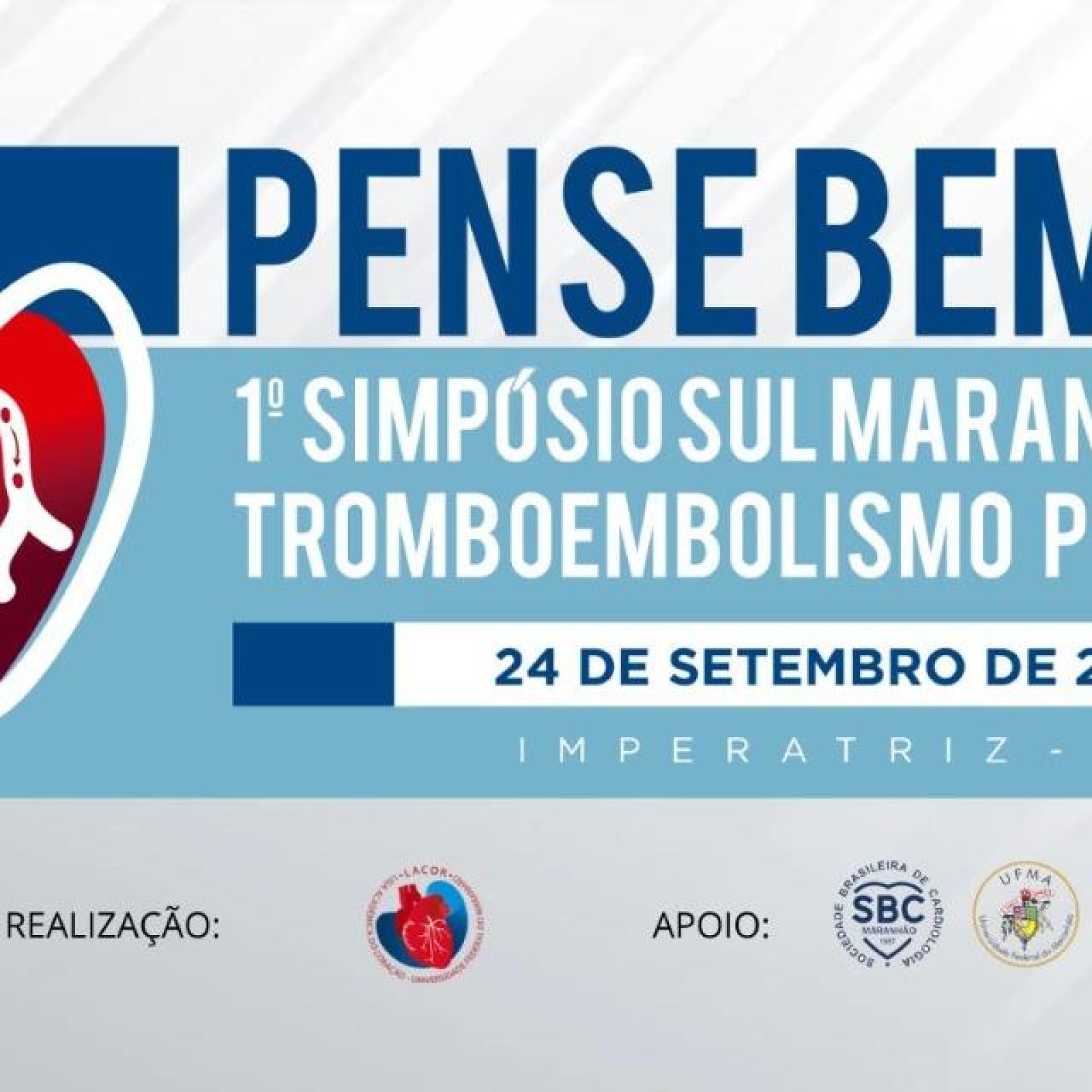 1º Simpósio Sul Maranhense de Tromboembulismo Pulmonar