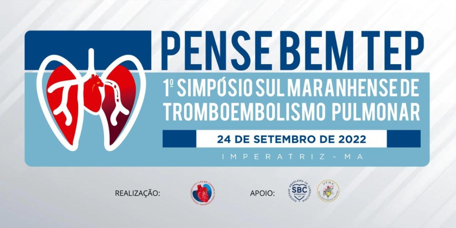 1º Simpósio Sul Maranhense de Tromboembulismo Pulmonar