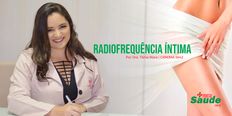 Saúde da Mulher: Radiofrequência Íntima 