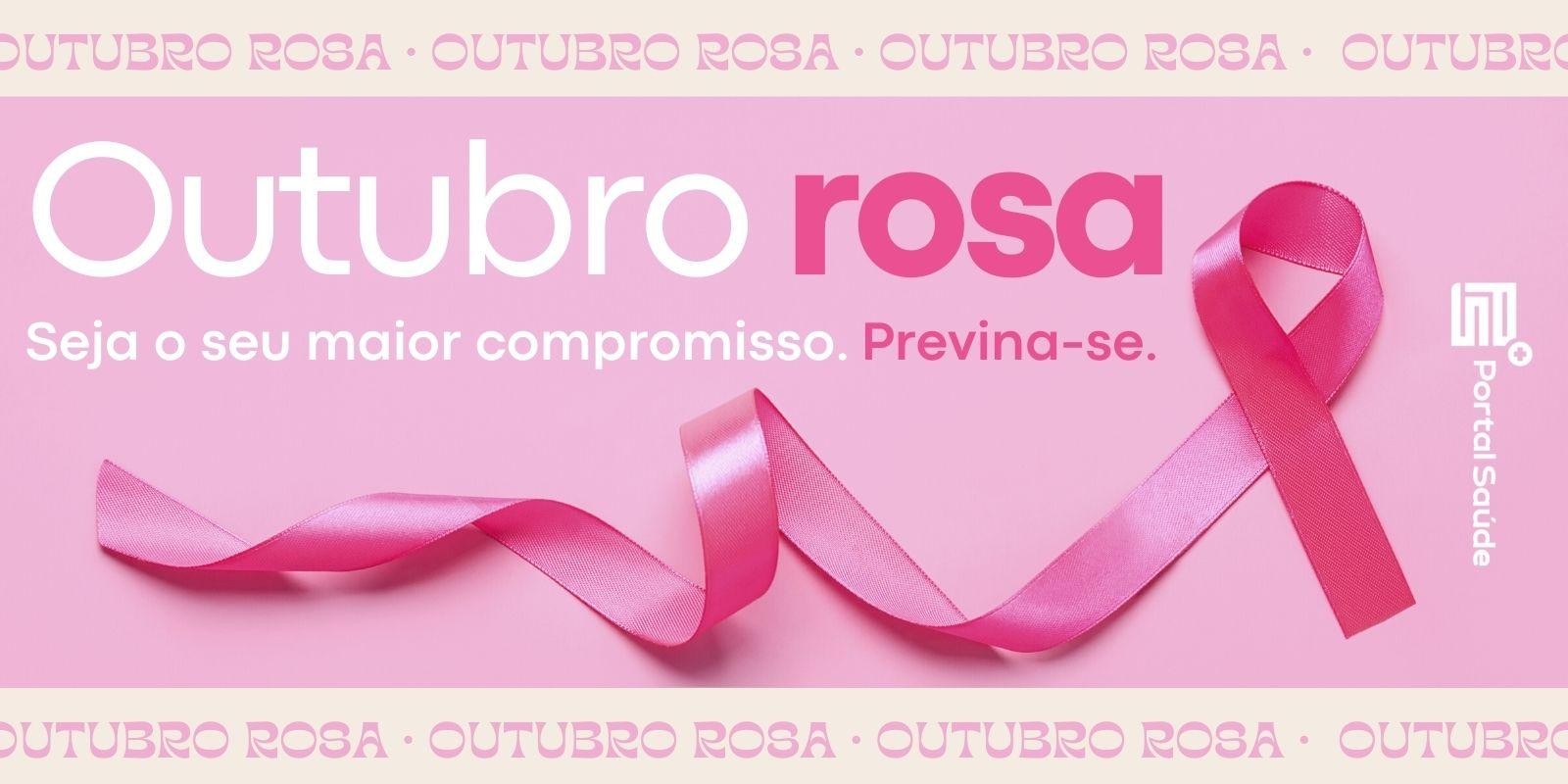 Outubro Rosa: Unidos pela Conscientização e Prevenção do Câncer de Mama
